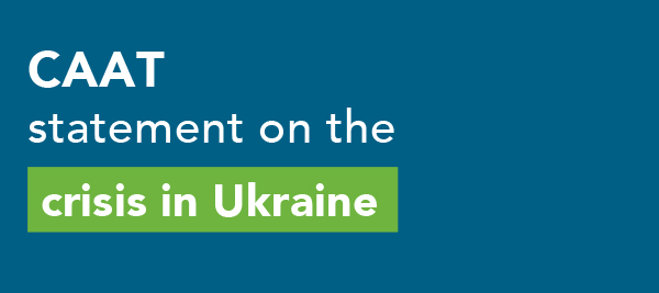 CAAT statement on the crisis in Ukraine